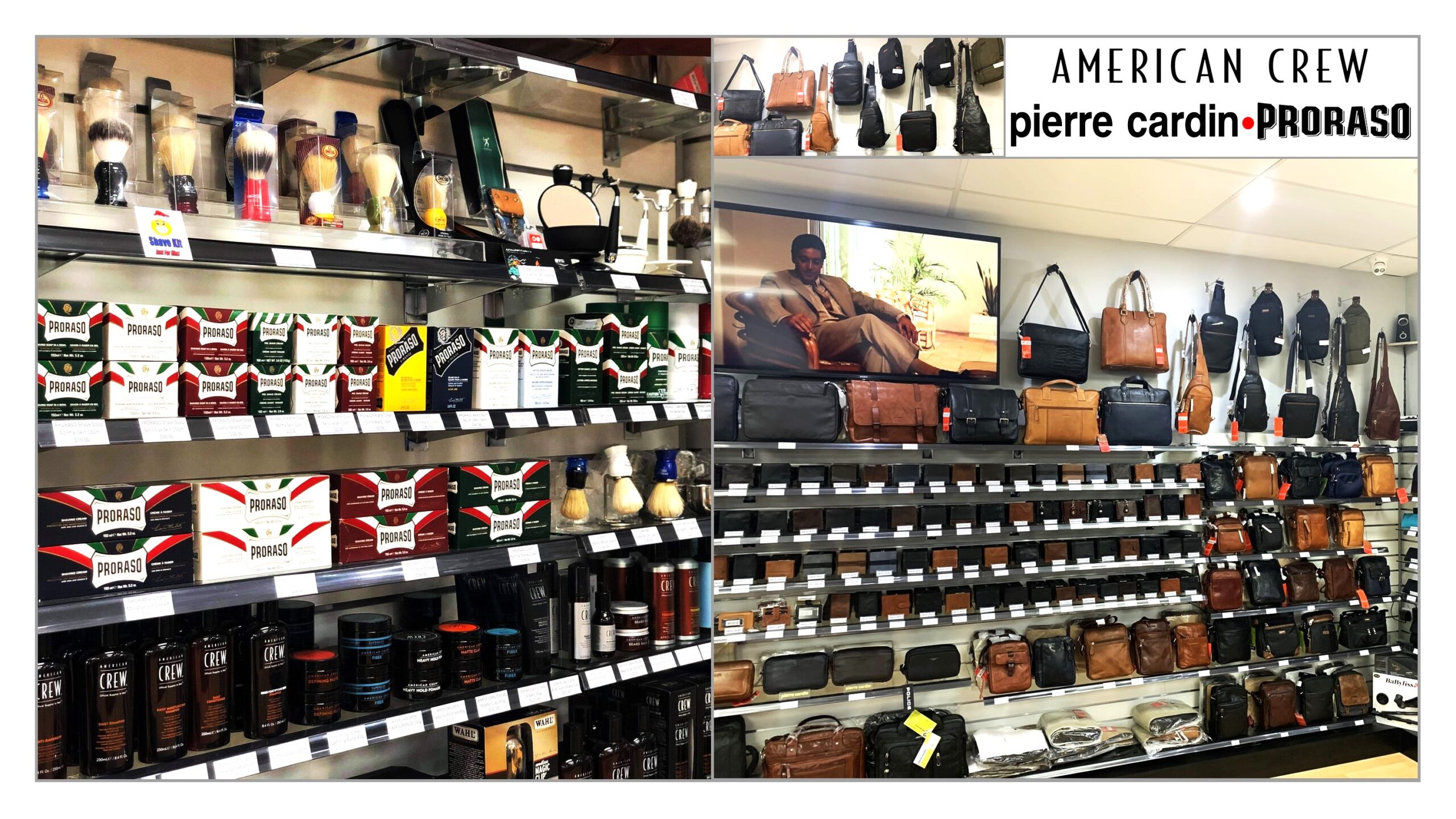 American Crew, and Proraso Grooming Products, Pierre Cardin & Morrissey Fine Italian Leather Products